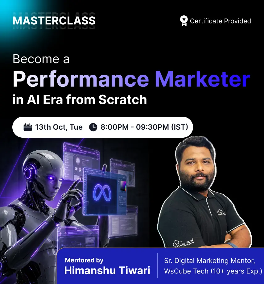 Become a Performance Marketer in AI Era from Scratch