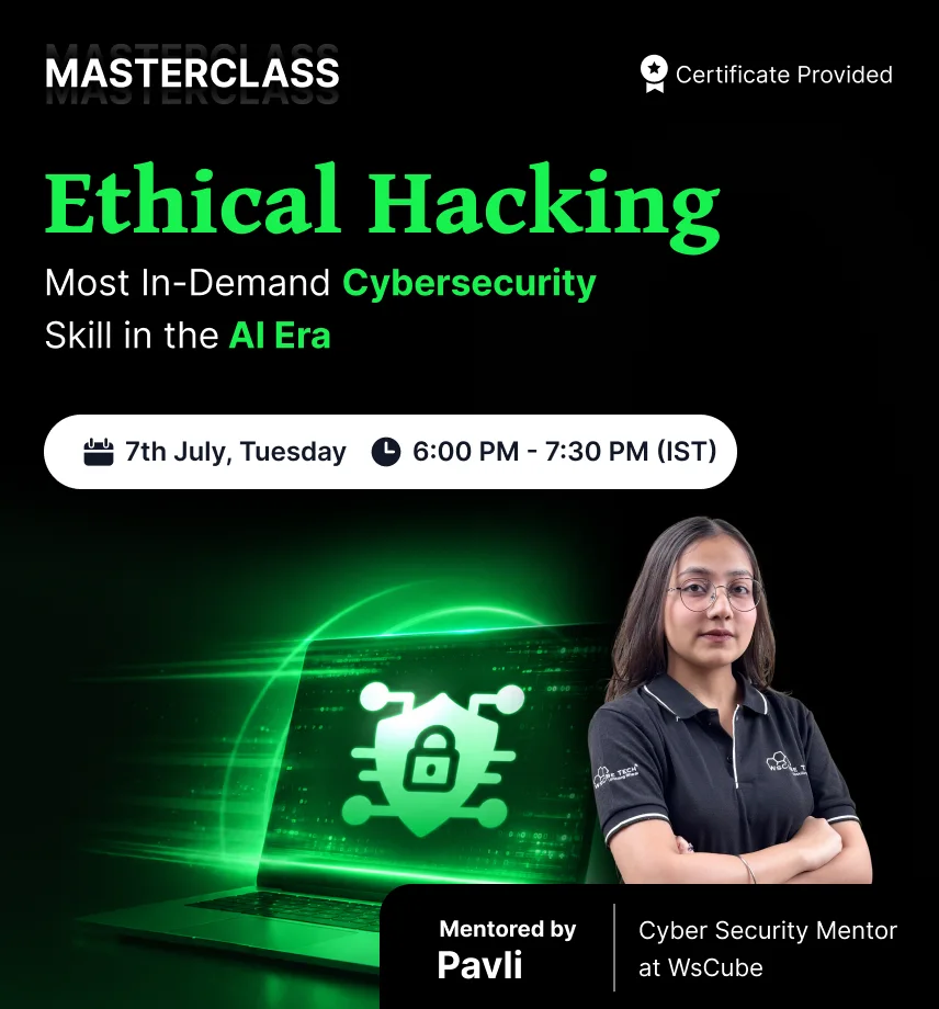 Ethical Hacking – Most In-Demand Cybersecurity