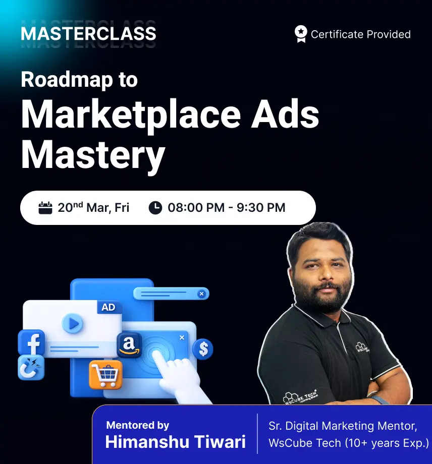 Roadmap to Marketplace Ads Mastery